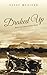 Draked Up (Colson Brothers,...