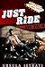 Just Ride (Desert Devils MC)
