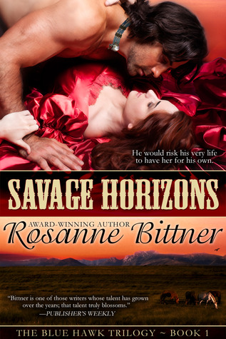 Savage Horizons (The Blue Hawk Saga #1)