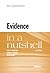 Evidence in a Nutshell