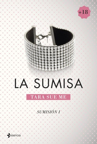 La sumisa (Sumisión, #1)