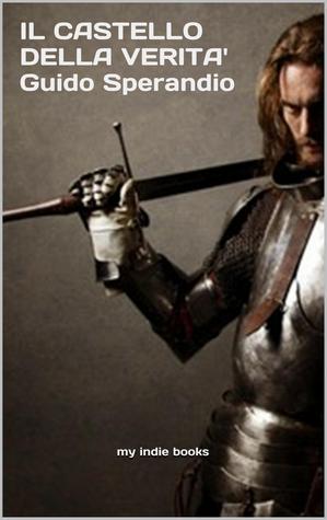 Il Castello della Verità (Kindle Edition)
