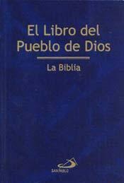 El libro del Pueblo de Dios. La Biblia