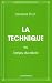 La technique, ou l'enjeu du siècle