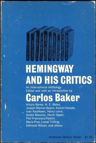 Hemingway and his critics an international anthology