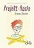 Projekt Rosie by Graeme Simsion Projekt Rosie by Graeme Simsion
