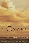 The Coast by Joseph J. Thorndike Jr.