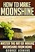 How to Make Moonshine by George Jenkins