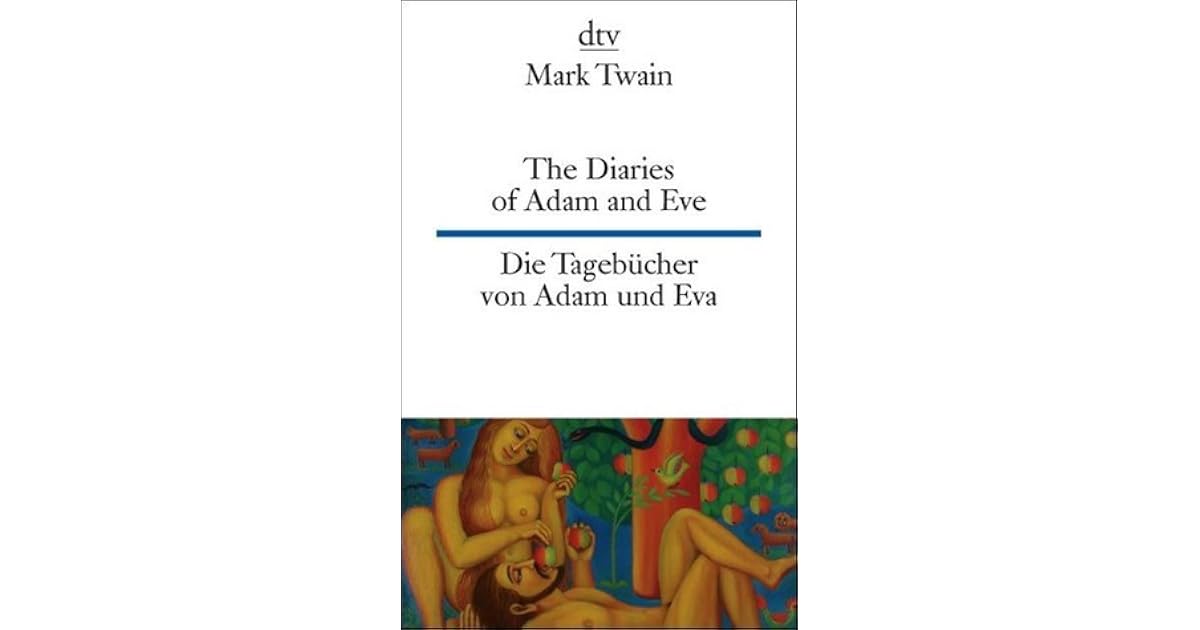Die Tagebücher Von Adam Und Eva www.goodreads.com
