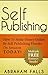Self Publishing: How To Mak...