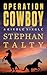 Operation Cowboy: The Secre...