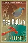 The Carpenter by Max Myllan
