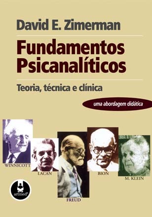 Fundamentos Psicanalíticos: Teoria, técnica e clínica (Paperback)