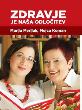 Zdravje je naša odločitev