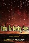 Under the Burning Stars by Carrigan Richards