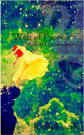 Web of Bones (Dragon Mage, #2)