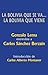 La Bolivia que se va... la Bolivia que viene (Spanish Edition)