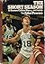 The short season: A Boston Celtics diary, 1977-1978