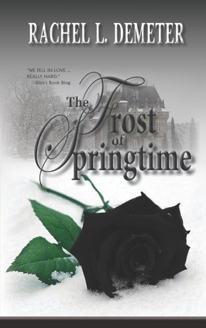 The Frost of Springtime (Kindle Edition)