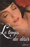 Le temps du désir by Megan Hart