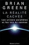 La Réalité cachée  by Brian Greene