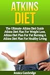 Atkins Diet: The ...