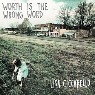 Worth is the Wrong Word (Audiobook)