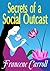 Secrets of a Social Outcast by Madeline Smith
