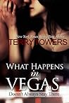 What Happens In Vegas.... Doesn't Always Stay There by Terry Towers