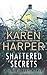 Shattered Secrets (Cold Cre...