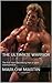 The Ultimate Warrior: The first most electrifying man of sport entertainment