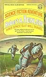 Have Space Suit, ...