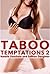 Taboo Temptations 2