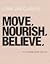 Move, Nourish, Believe by Lorna Jane Clarkson