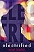 Electrified (The Electric T...