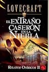 El extraño caseró...