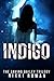 Indigo: The Saving Bailey T...
