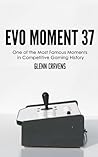 Evo Moment 37: On...