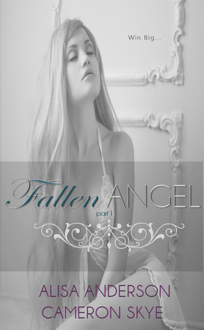 Fallen Angel Part I (Kindle Edition)