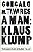 A Man: Klaus Klump