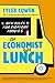 An Economist Gets Lunch by Tyler Cowen