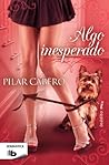 Algo inesperado by Pilar Cabero