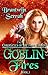 Goblin Fires (The Chronicles of the Four Courts, #1)