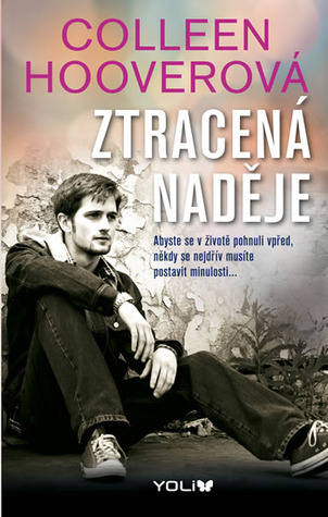 Ztracená naděje (Bez naděje, #2)