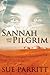 Sannah and the Pilgrim