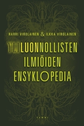 Yliluonnollisten ilmiöiden ensyklopedia (Hardcover)