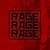 Rage Rage Rage