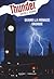 Quand la Menace Gronde (Thunder, #1)