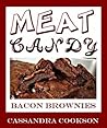 Meat Candy: Bacon Brownies