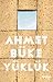 Yüklük by Ahmet Büke